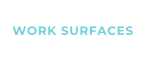 WORK SURFACES